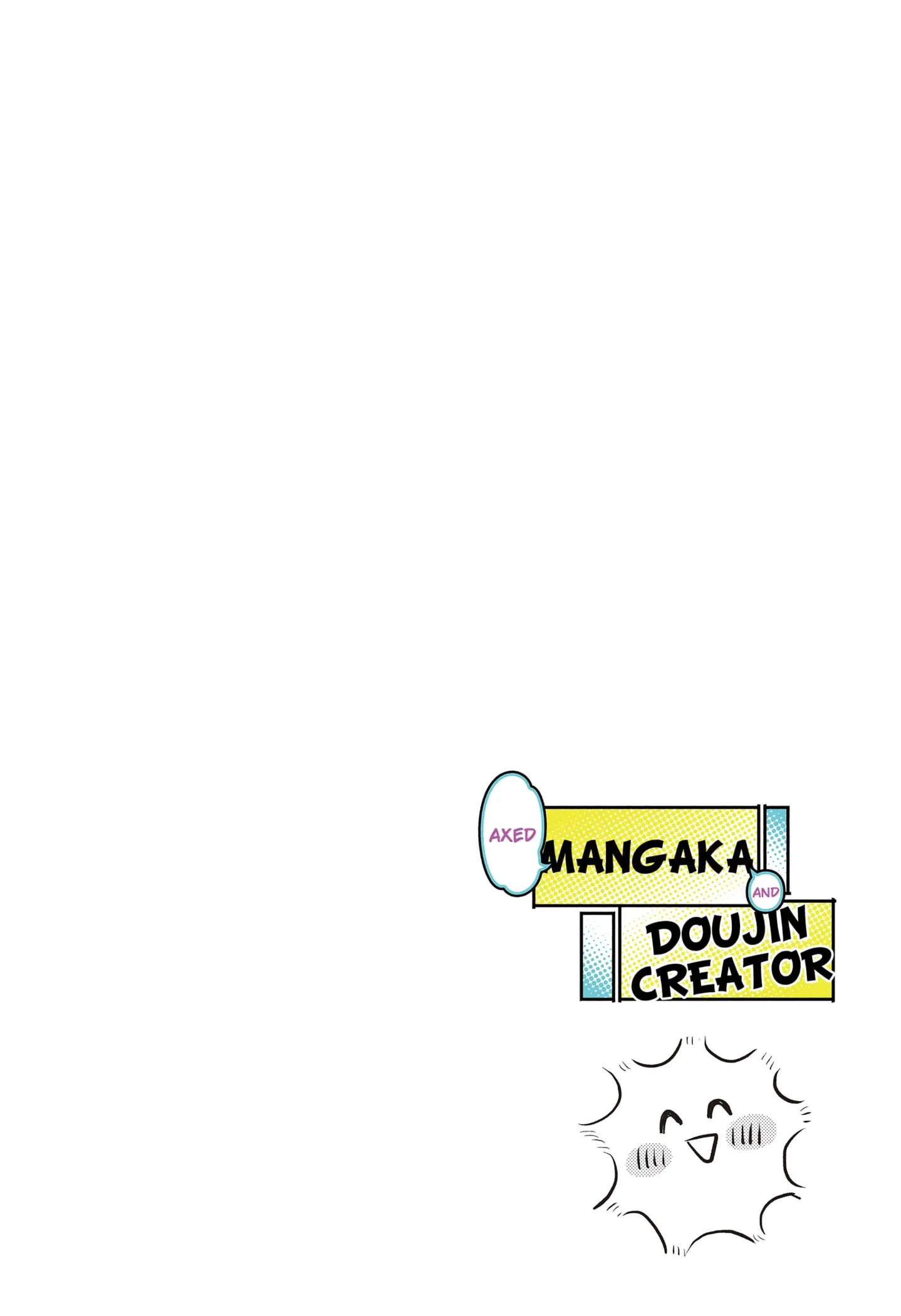 Read Axed Mangaka and Doujin Creator (EN) Manga Online