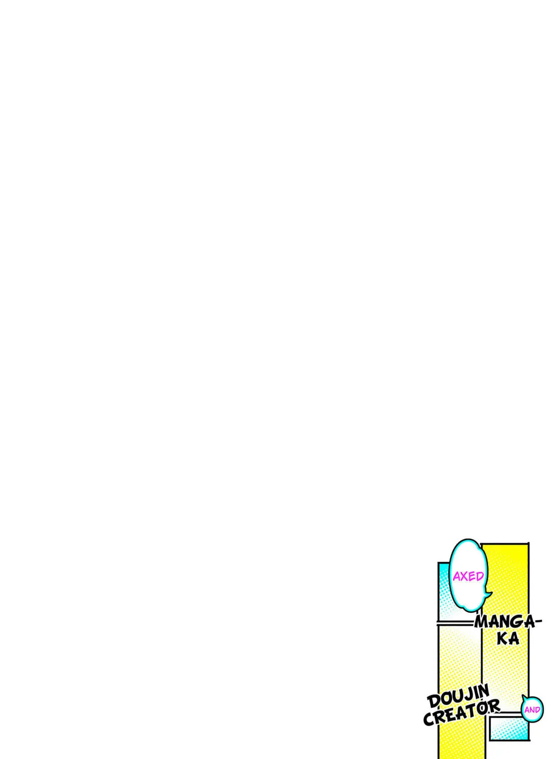 Read Axed Mangaka and Doujin Creator (EN) Manga Online