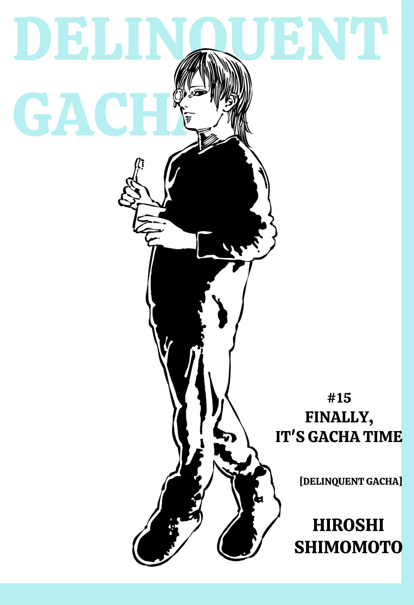 Read Delinquent Gacha (EN) Manga Online