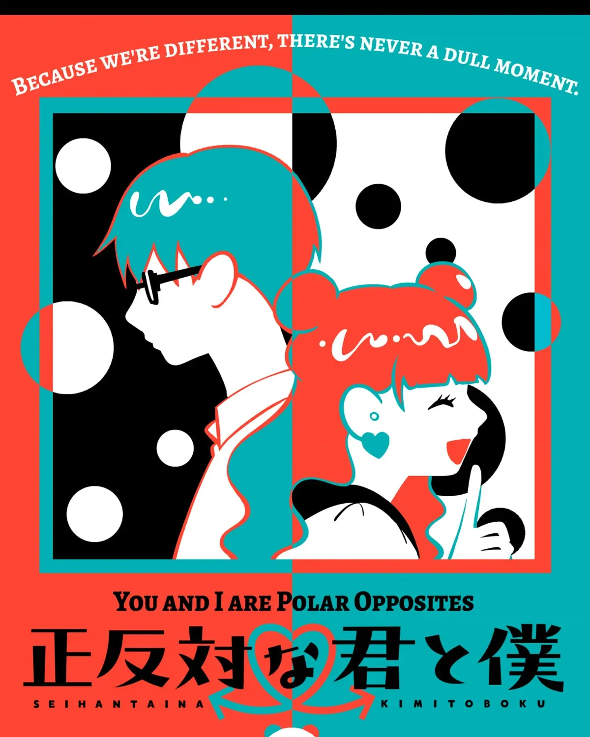 Read You And I Are Polar Opposites Manga Online